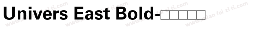Univers East Bold字体转换